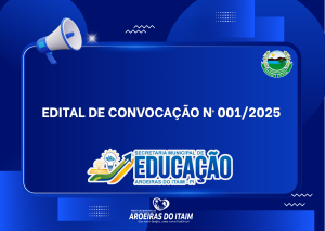 EDITAL DE CONVOCAÇÃO Nº 001/2025