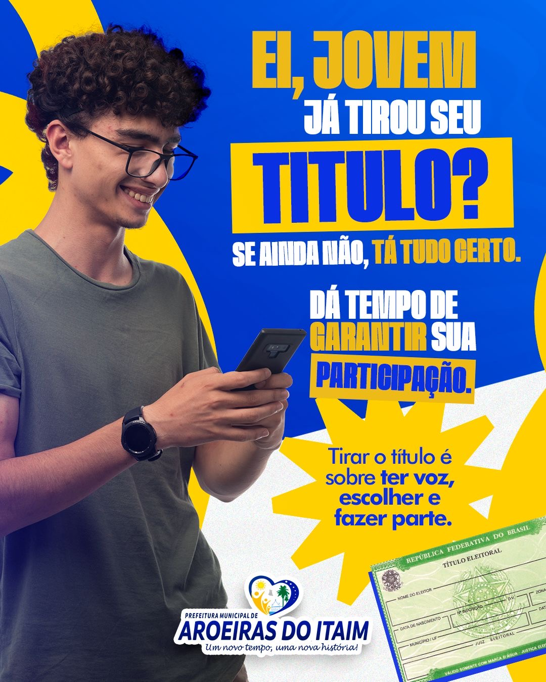 Prefeitura de Aroeiras do Itaim inicia campanha para emissão do título de eleitor entre jovens